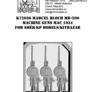 Retour Gratuit MH Models K72036 Marcel Bloch MB-200 machine guns MAC 1934