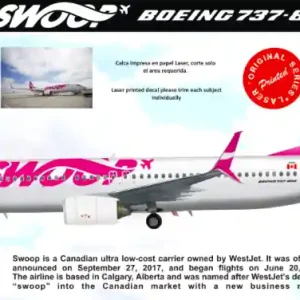 8aDecs 7909-462-144 Swoop Boeing 737-800 Livraison Express